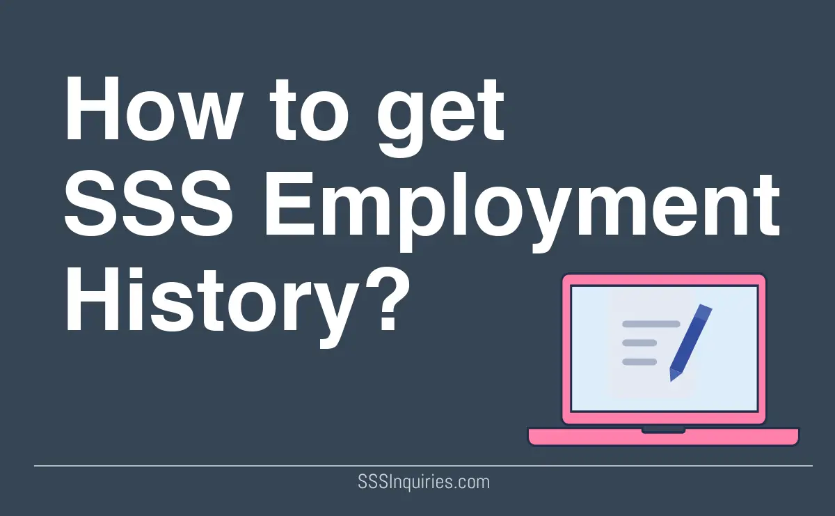 how to get the sss employment history